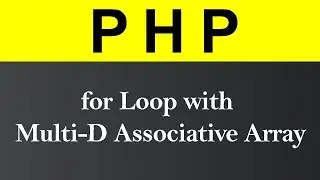 for Loop with Multi D associative Array in PHP (Hindi)