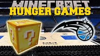 Minecraft: NBA ORLANDO MAGIC BASKETBALL COURT HUNGER GAMES - Lucky Block Mod - Modded Mini-Game