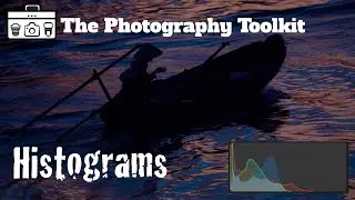 How do Histograms Work? - The Photography Toolkit