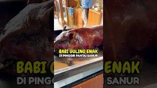 Babi Guling Enak Di Pinggir Pantai Sanur