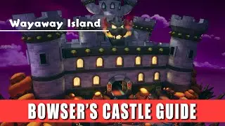 Bowsers Castle Wayaway Island walkthrough guide Mario & Luigi Brothership