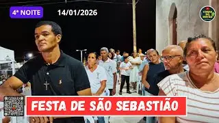 Quarta Noite: Festa de São Sebastião em Fazenda Nova, Olivença/AL || 14/01/2026.