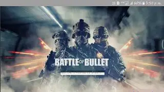 Battle of Bullet game . DOWNLOAD The game ;;;;? Game playstore & IS