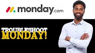 How To Troubleshoot Monday.com Login (2025)