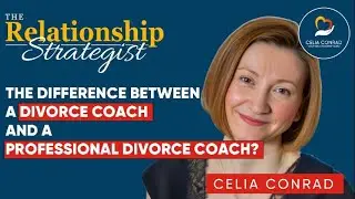 The difference between a Divorce Coach and a Professional Divorce Coach and why it matters.