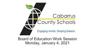 Board of Education Work Session | Live Stream | Monday, January 4, 2021