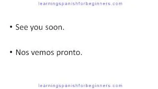 Examples of How to say bye in Spanish - Part 1