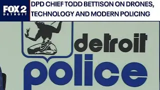 1-on-1 with Detroit Police Chief Todd Bettison, as he talks about modern policing and technology