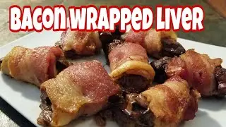 KETO - Bacon Wrapped Liver -  EASY Air Fryer Recipe
