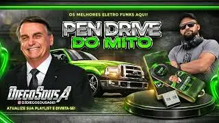 🎶 17- CD Eletrofunk Pen Drive do Mito - DJ Diego Sousa 🔥
