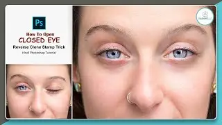 Photoshop Magic Trick to Fix Closed Eyes | The Learning Ship