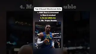 Top 4 Russell Westbrook Edits 😳 #nba #basketball