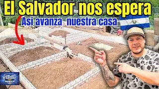 El salvador Nos espera: Nuestra Casa: Nuestro Proximo Destino🇸🇻🇭🇳Asi Avanza Nuestra Casa👏🏻