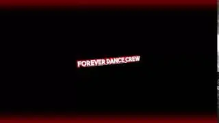 Forever Dance Crew