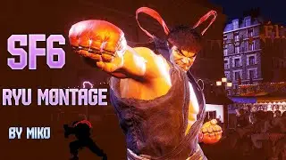 SF6 RYU MONTAGE | NOBLE FIST