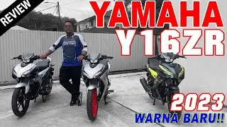 Yamaha Y16ZR Warna Baru!!! 2023 Edition | Malaysia Review