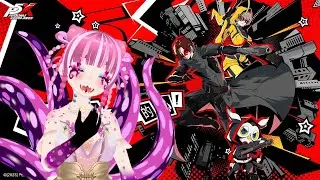 Persona 5X Pt.15