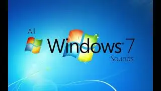All Windows 7 System Sounds