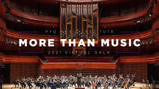 PYO Music Institute Virtual Gala 2021: More Than Music