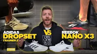ADIDAS DROPSET TRAINER 2 против REEBOK NANO X3