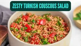 Zesty Turkish Couscous Salad - Hubl Habit App