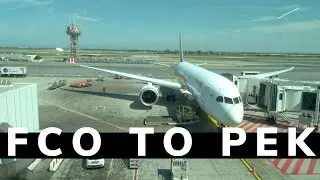 Our travel day from Rome, Italy to Beijing, China on Hainan Air