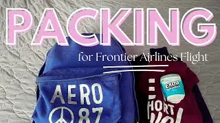 Packing for My First Frontier Airlines Flight: Tips & Essentials!