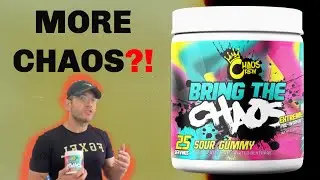Still Good AF Pre-Workout? | Chaos Crew BRING THE CHAOS Review [V2]
