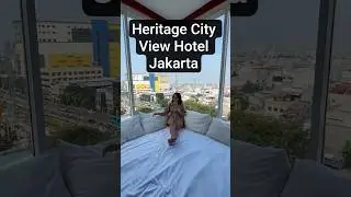 Affordable Staycation in Jakarta Hotel with Classic Heritage Vibes & City View #JakartaStaycation