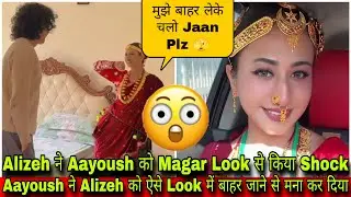 🛑Alizeh ने Aayoush के सामने किया Dance😍| Alizeh के Magar Look से Aayoush हुआ Shock 🫣| Crazzy Pikku 