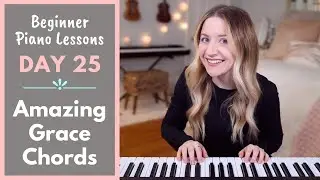 EASY Amazing Grace Chords (Beginner Piano Lessons: 25)