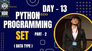 Python Set ( PART - 2 )@HDR_Programming