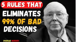 &rsquo;s Rule That Eliminates 90% of Bad Decisions     Charlie Munger