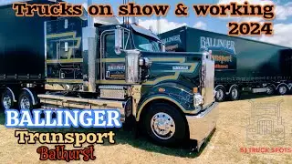 Ballinger Transport Bathurst NSW Trucks on show & working 2024  #customtrucks  #kenworth #showtruck