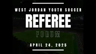 WJYS Referee Forum 4/24/25