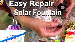 How to Repair Solar Fountain Pump EASY to Clean & FREE Renew FIX Hummingbird Birdbath Garden Pond