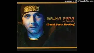Majka Papa - Az &Oacute;zdi hős 2025 (David Costa Bootleg)