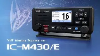 Icom IC-M430/E VHF Marine Transceiver Promotion Video