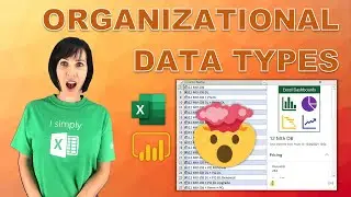 Excel Power BI Organisational Data Types - Mind Blowing New Feature!