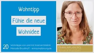 Wohntipp 20: F&uuml;hle die neue Wohnidee