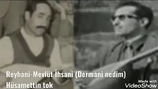 AŞIK BEYZADE ASLAN-AŞIK REYHANİ-MEVLÜT İHSANİ#GÜZEL BİR ATIŞMA ÖRNEĞİ#