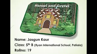 Hansel and Gretel : Folktale by Jacob Grimm & Wilhelm Grimm, Best story for Children.