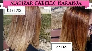 Matizar cabello naranja  🎨| Sandranewlook