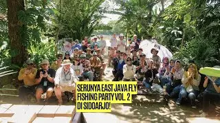 AFTER MOVIE EAST JAVA FLY FISHING PARTY VOL 2 - 2025