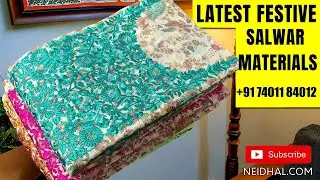 Latest Salwar Dress Material Designs | NEIDHAL.COM | WhatsApp +917401184012 | JAN 27 #3658 🌺🌺🌺