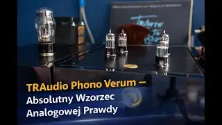 TRAudio Phono Verum – Absolutny Wzorzec Analogowej Prawdy /Przedwzmacniacz gramofonowy/
