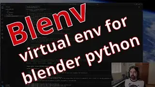 Blenv - Virtual Env for Blender Python Development