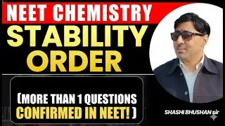 Stability of Carbocations, Free Radicals & Alkenes | Chemistry for NEET 2026