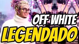 Lil Pump - Off White (Legendado)
