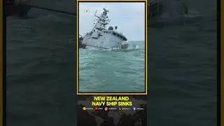 New Zealand Navy Ship Sinks Off Samoa; All 75 Aboard Safe | WATCH